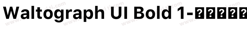 Waltograph UI Bold 1字体转换